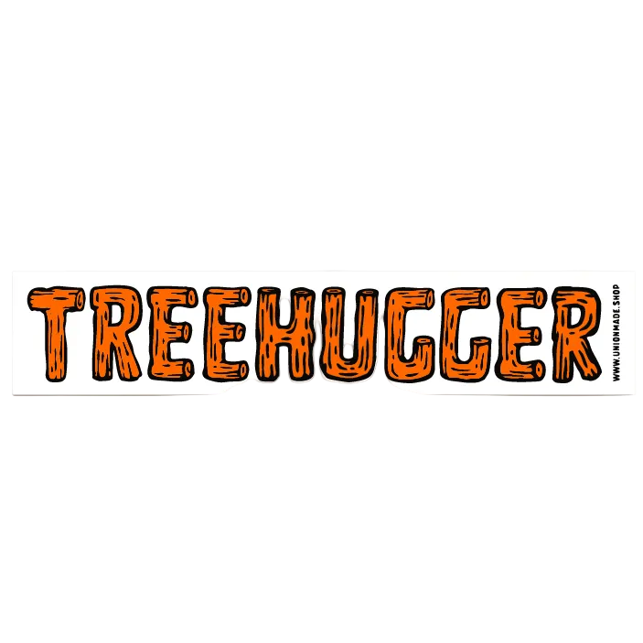 Tree Hugger - Bumper Sticker