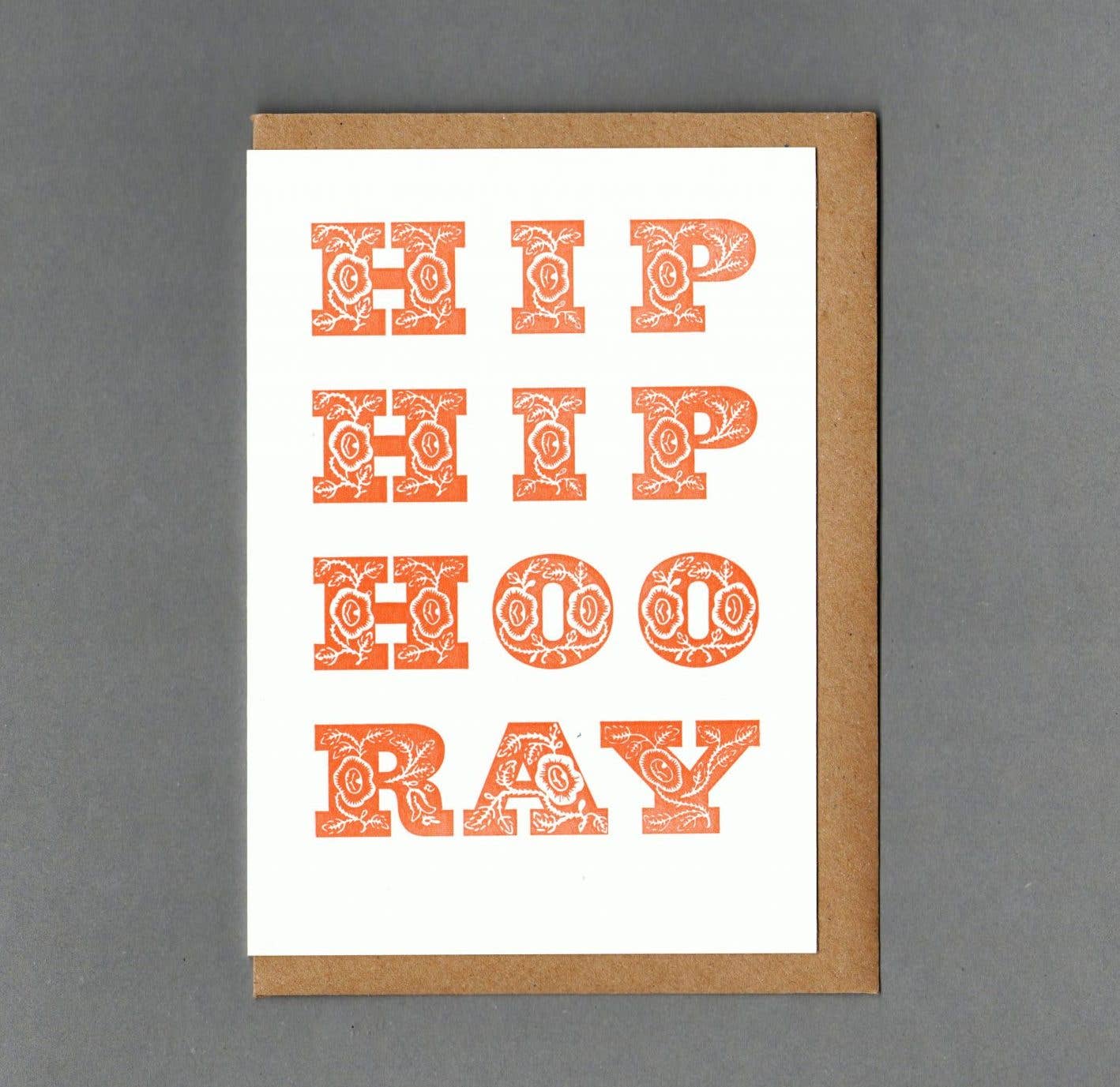 Hip Hip Hooray - Greeting Card