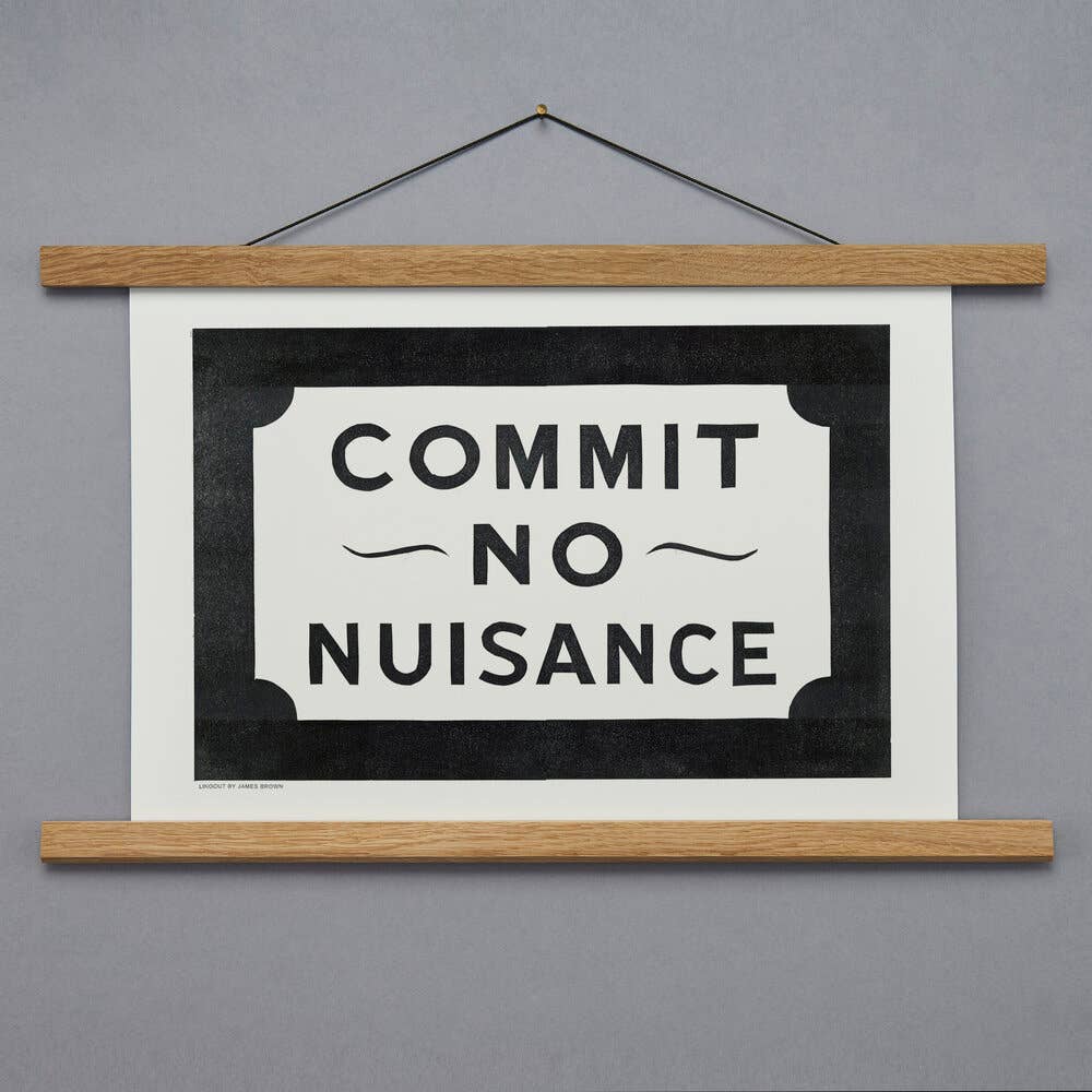 COMMIT NO NUISANCE Linocut Print