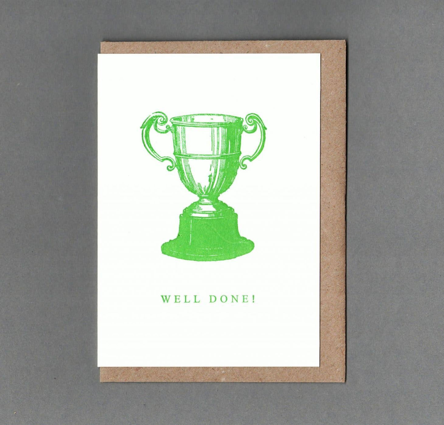 Well Done - Greeting Card