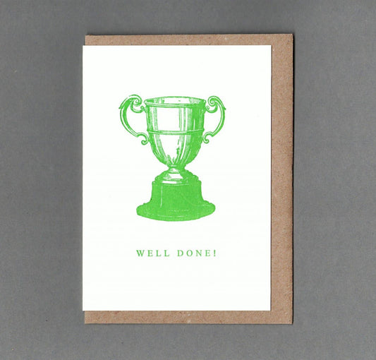 Well Done - Greeting Card