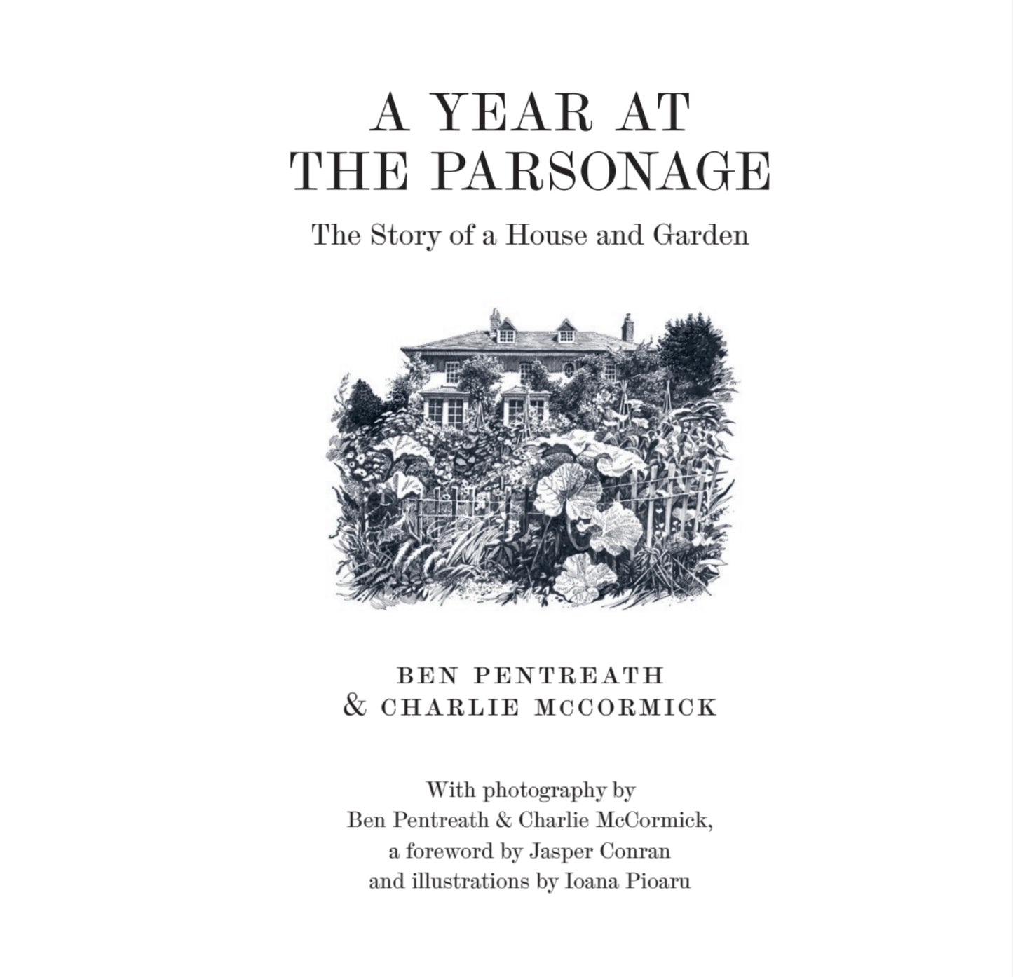 PRE-ORDER: A Year at the Parsonage: The Story of a House & Garden