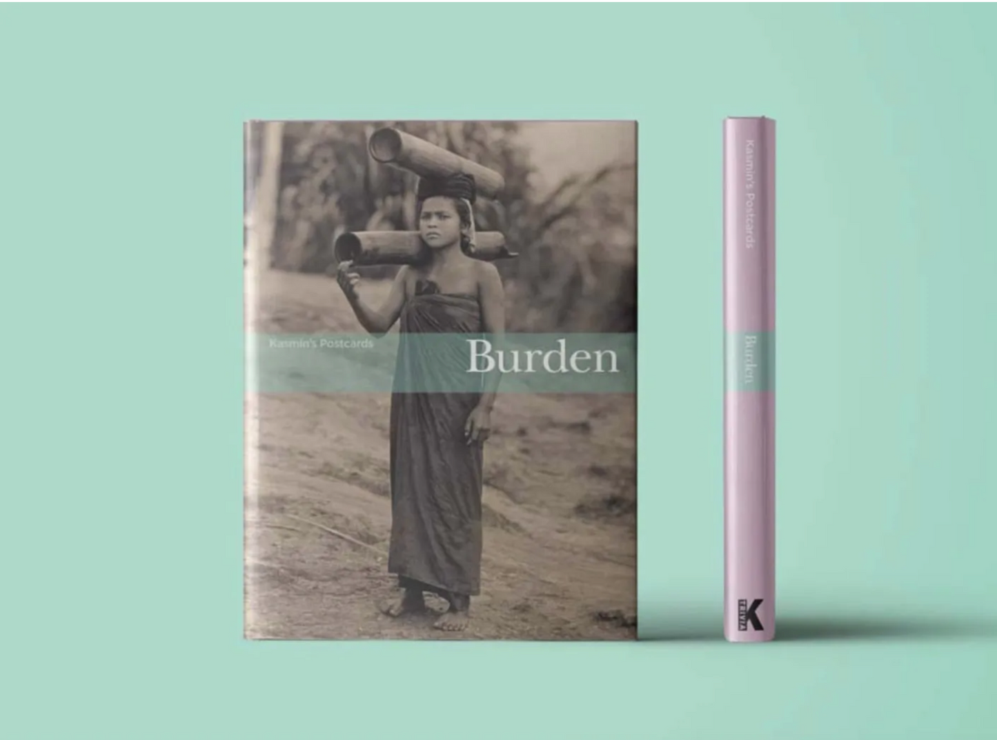 Kasmin's Postcards - Burden