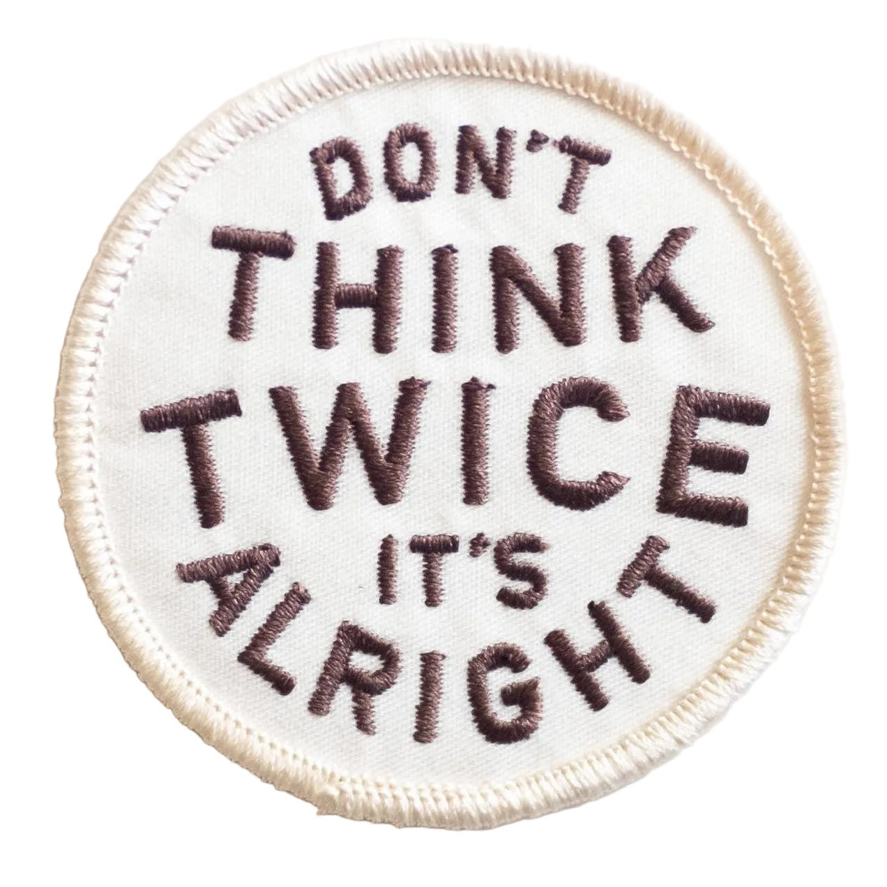 Embroidered Bob Dylan Quote Iron-on Patch