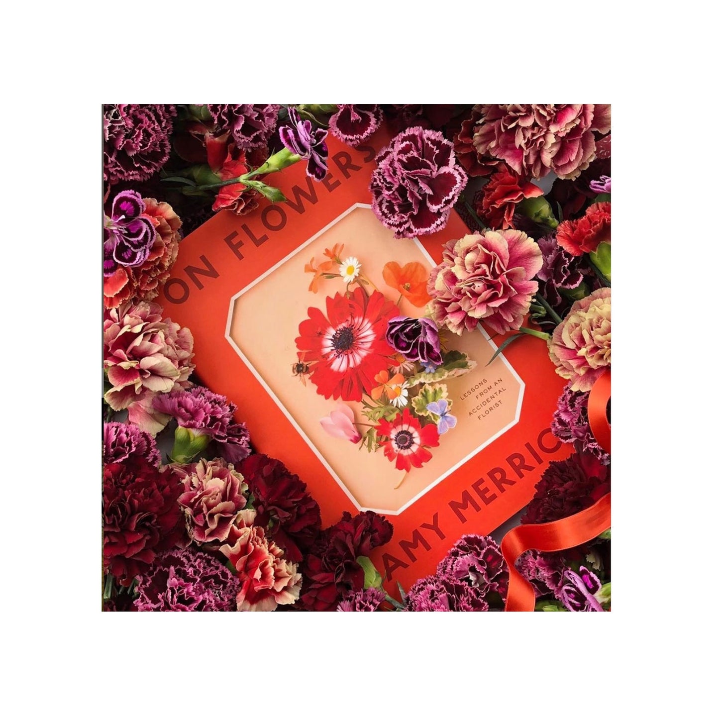 On Flowers: Lessons from an Accidental Florist